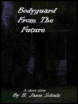 cover image of Bodyguard From the Future